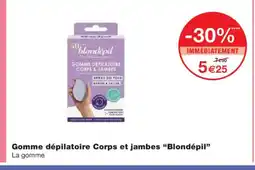 Monoprix BLONDÉPIL Gomme dépilatoire Corps et jambes offre