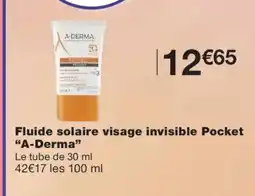 Monoprix A-DERMA Fluide solaire visage invisible Pocket offre