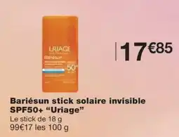 Monoprix URIAGE Bariésun stick solaire invisible SPF50 offre