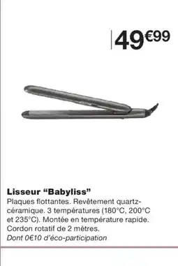 Monoprix BABYLISS Lisseur offre