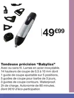 Monoprix BABYLISS Tondeuse précision offre