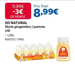 Costco SO NATURAL Shots gingembre/pomme offre