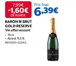 Costco BARON M BRUT GOLD RESERVE Vin effervescent offre