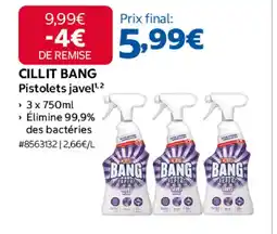Costco CILLIT BANG Pistolets javel offre
