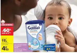 Carrefour Market Lait en Poudre Calisma Croissance 3 GALLIA offre
