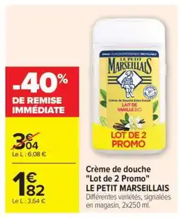 Carrefour Market Crème de douche Lot de 2 Promo offre
