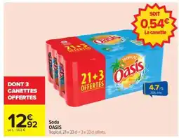 Carrefour Soda OASIS offre