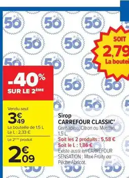 Carrefour Sirop CARREFOUR CLASSIC offre