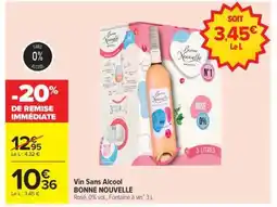 Carrefour Vin Sans Alcool BONNE NOUVELLE offre