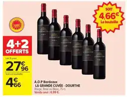 Carrefour A.O.P Bordeaux LA GRANDE CUVÉE - DOURTHE offre