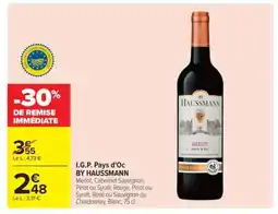 Carrefour I.G.P. Pays d'Oc BY HAUSSMANN offre