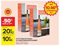 Carrefour A.O.P. CABERNET D'ANJOU LA CAVE D'AUGUSTIN FLORENT offre