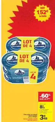 Carrefour Thon entier au naturel 'Petit Navire' offre