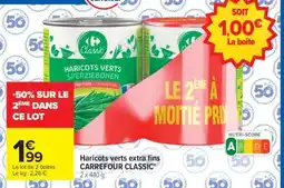 Carrefour Haricots verts extra-fins CARREFOUR CLASSIC' offre