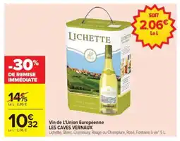 Carrefour Vin de L'Union Européenne LES CAVES VERNAUX offre