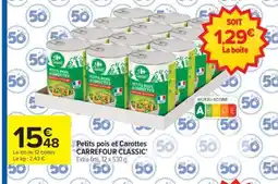 Carrefour Petits pois et Carottes CARREFOUR CLASSIC offre