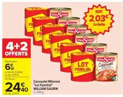 Carrefour Cassoulet Mitonné Lot Familial WILLIAM SAURIN offre