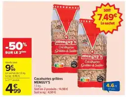Carrefour CACAHUETES GRILLEES MENGUY'S offre