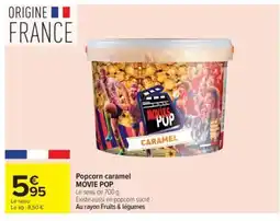 Carrefour Popcorn caramel MOVIE POP offre