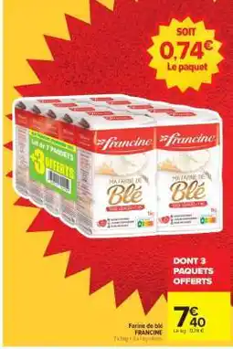 Carrefour Farine De Blé Francine offre