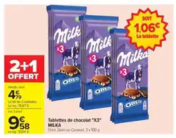 Carrefour Tablettes de chocolat X3 MILKA offre