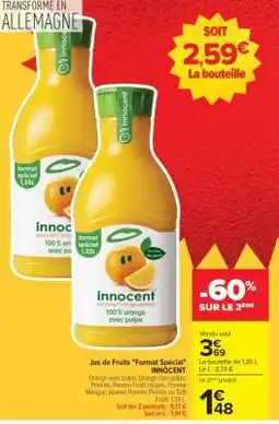 Carrefour Jus de fruits Format spécial INNOCENT offre