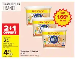 Carrefour Tartinable Prix choc BLINI offre