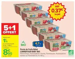 Carrefour Purée de fruits Bébé CARREFOUR BABY BIO offre
