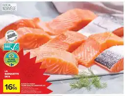 Carrefour LA BARQUETTE DE 8 offre