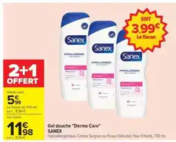 Carrefour GEL DOUCHE DERMA CARE SANEX offre