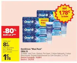 Carrefour Dentifrices Maxi Pack ORAL B offre