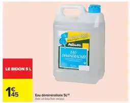 Carrefour Eau déminéralisée 5L offre