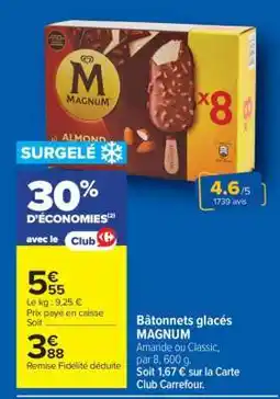 Carrefour BÂTONNETS GLACÉS MAGNUM offre
