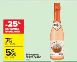 Carrefour Effervescent SPRITZ CAROD offre