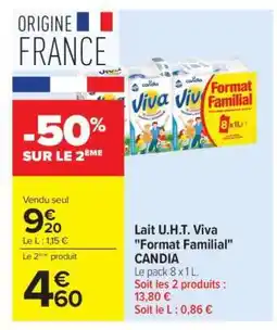 Carrefour Lait U.H.T. Viva Format Familial CANDIA offre