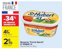 Carrefour Margarine Format Spécial ST HUBERT 41 offre