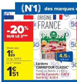 Carrefour Lardons Carrefour Classic offre