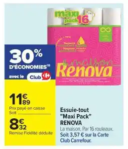 Carrefour Essuie-tout 'Maxi Pack' RENOVA offre