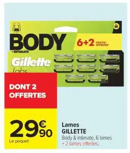 Carrefour LAMES GILLETTE offre