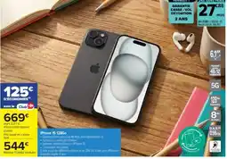 Carrefour Iphone 15 128Go offre