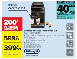 Carrefour Expresso broyeur Magnifica evo offre