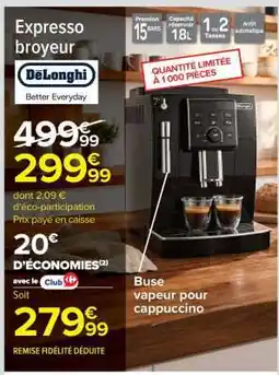 Carrefour Expresso Broyeur DeLonghi offre