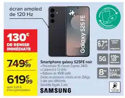 Carrefour Smartphone galaxy S25FE noir offre