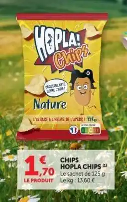 Hyper U CHIPS HOPLA CHIPS offre
