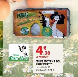 Hyper U ŒUFS MOYENS SOL PRIM'VERT offre