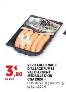 Hyper U VERITABLE KNACK D'ALSACE FUMEE VAL D'ARGENT MÉDAILLE D’OR CGA 2026 offre