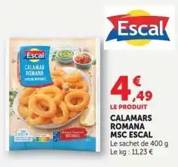 Hyper U CALAMARS ROMANA MSC ESCAL offre