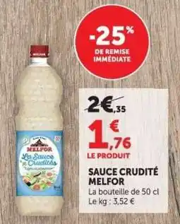 Hyper U SAUCE CRUDITÉ MELFOR offre