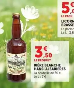 Hyper U BIÈRE BLANCHE HANSI ALSABIERES offre