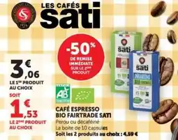 Hyper U CAFÉ ESPRESSO BIO FAIRTRADE SATI offre